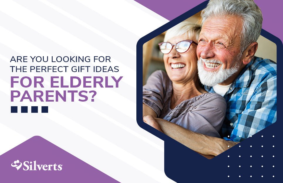 Are You Looking for the Perfect Gift Ideas for Elderly Parents
